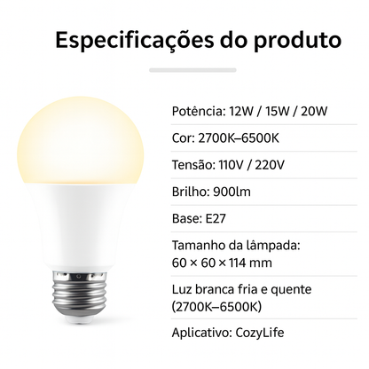 Lâmpada LED Wi-Fi E27 (Cozylife) | 2700K–6500K, Dimerizável | Alexa/Google | 12W/15W/20W